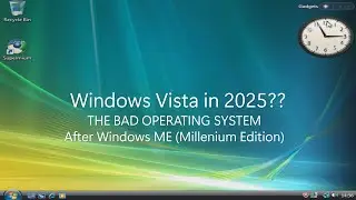 Windows Vista Ultimate SP2 in 2025