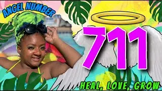 7/11 : 711 Angel Number: Growth, Healing, Love