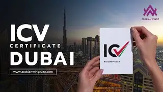 ICV Certificate Dubai: How to Get ICV Certificate in Dubai, UAE