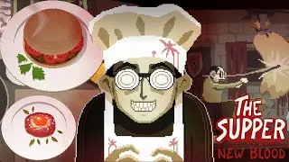 Only You Can Deliver Justice In This World *Full Game* - The Supper: New Blood (No Commentary)