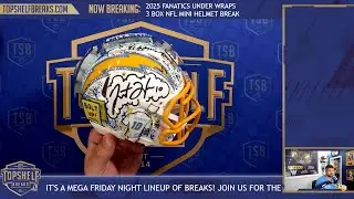 INCREDIBLE ART HELMET! 2025 Fanatics Under Wraps NFL Mini Helmet Break | Top Shelf Breaks | 9/26/25