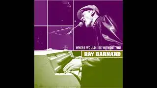 Bone of My Bones | Ray Barnard | Classic Soul Music 2025