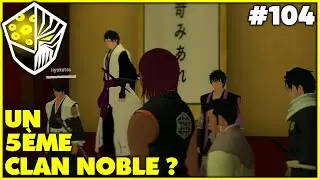 UN 5&Egrave;ME CLAN NOBLE | Shinsei BleachRP #104