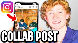 How To Do Collaboration Post On Instagram - Full Guide