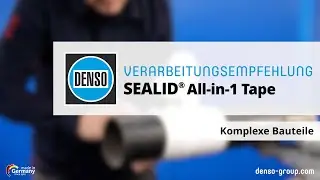 SEALID&reg; All-in-1 Tape | komplexe Bauteile
