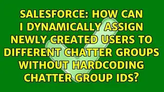 How can I dynamically assign newly created users to different chatter groups without hardcoding...
