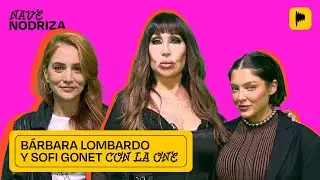 BÁRBARA LOMBARDO Y SOFI GONET 