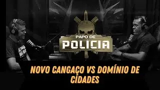 DIFERENÇA DE NOVO CANGAÇO E DOMÍNIO DE CIDADES