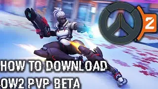 How to Download Overwatch 2 PvP BETA | OW2 PvP BETA Out Now