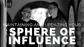 HOW TO GROW YOUR SPHERE OF INFLUENCE FOR REAL ESTATE.
