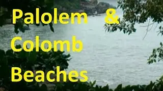 Palolem Beach  and  Colomb Beach Goa India - early morning view