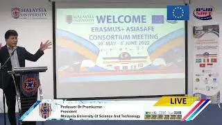 AsiaSafe Consortium Meeting hosted by Malaysia University of Science and Technology (MUST)