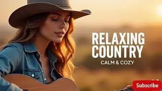 Top Country Music 2025 - Romantic Love Songs | Best Love & Romantic Country Songs Playlist Vol 41
