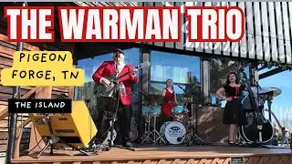 The Warman Trio at the Island in Pigeon Forge, TN