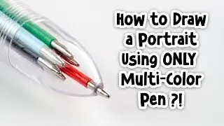 How to Draw a Portrait Using ONLY Multi-Color Pens | The Ultimate Art Challenge !