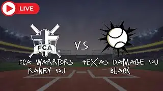 🔴 LIVE - 10/11/2025 - FCA Warriors Raney 12U @ Texas Damage 12U Black
