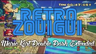 Retro Zouigui #177 - Mario Kart Double Dash EXTENDED - Hack Gamecube