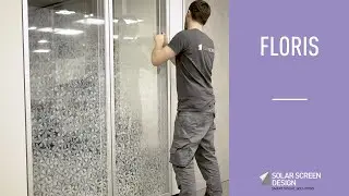 Discover the Floris film by Solar Screen