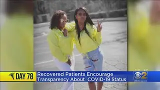 Recovered Patients Encourage Transparency About COVID-19 Status
