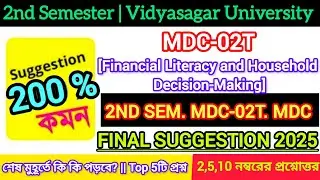 Vidyasagar University 2nd Sem mdc Financial Literacy and Household Decision-Making Suggestion 2025