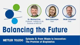 Balancing the Future - S1Ep5 - Bioplastics Explained: From Waste to Innovation