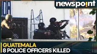 Guatemala Declares Emergency After Gangs Kill 8 Police Officers | WION