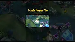 Tutorial Bermain Gloo #shorts #mlbb #mobilelegends