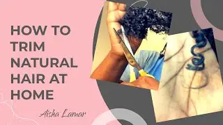 HOW TO Trim Natural Hair FOR GROWTH 💇🏾&zwj;♀️