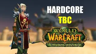 TBC Hardcore - Blood Elf, Death = Delete - Day 8
