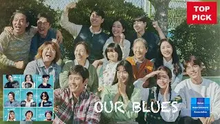 OUR BLUES - Top Pick Korean Drama in NETFLIX (English Subtitled)