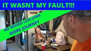 LESS JUNK MORE JOURNEY - We missed them by a minute!!! Maybe More...