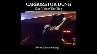 CARBURETOR DUNG  - Our Voice/The Flag (live @ Cloth & Clef, KL, Feb. 2010)