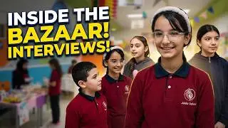 Inside the Awael School Bazaar | Student Interviews
