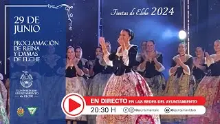 Proclamación de Reinas y Damas de Elche 2024