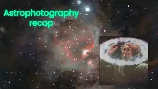 2 Years of Astrophotography: (Part 1, DWARF 2)