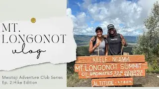 Mwotaji Adventure Club Diaries Ep.2 I hiked Mt. Longonot Vlog