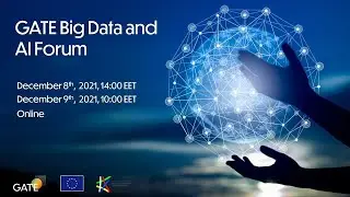 GATE Big Data and Artificial Intelligence Forum (BDAIF2021), DAY 1
