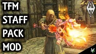 TFM STAFF PACK: Amazing Staff Mod- Xbox Modded Skyrim Mod Showcase