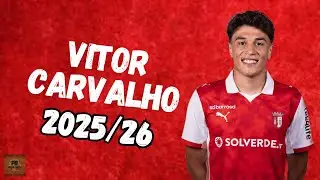 VITOR CARVALHO | GOALS AND SKILLS 2025/26 | SPORTING BRAGA
