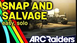 ARC Raiders: как быстро и легко завершить квест &laquo;Snap and Salvage&raquo;