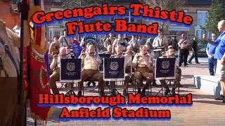 Greengairs Thistle Flute Band - Outside Anfield Stadium Hillsborough Memorial