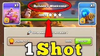 1 Shot Builder's Workshop With This Powerful Army 🗿 in Clan Capital