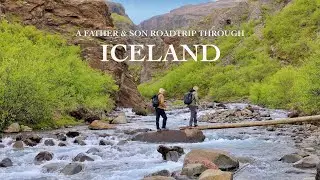A Father & Son Roadtrip Through Iceland 🇮🇸 | Chapter 2