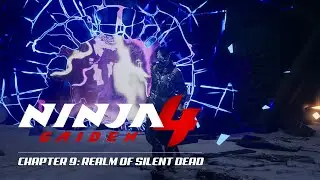 NINJA GAIDEN 4 - Chapter 09: Realm of Silent Dead - Walkthrough no commentary