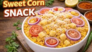 SWEET CORN SNACK RECIPE!  😋😋 MERE STYLE SE👌👌