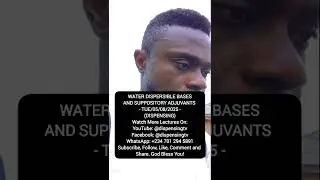 WATER DISPERSIBLE SUPPOSITORY BASES AND SUPPOSITORY ADJUVANTS- TUE/05/08/2025 (DISPENSING)