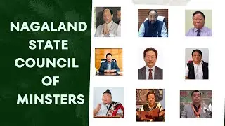 Nagaland council of Ministers | Nagaland Cabinet Ministers | Government of Nagaland #nagaland