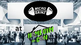 HomeGymCon 2024: MicroGainz Booth Tour