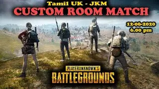 🔴TAMIL UK || PUBG MOBILE || #2 LIVE || CUSTOM MATCH