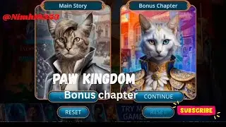 Paw Kingdom || bonus chapter full walkthrough @nimhi9353